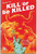 KILL OR BE KILLED #10 (IMAGE 2017)