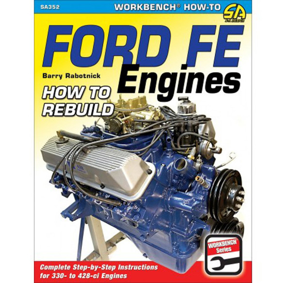 S-A Books How To Rebuild Ford Fe Engines Sa352