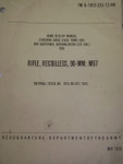 90 MM Recoilless Rifle (M67) Hand Receipt Manual