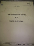 Army Transportation Services in a Theater of Operations