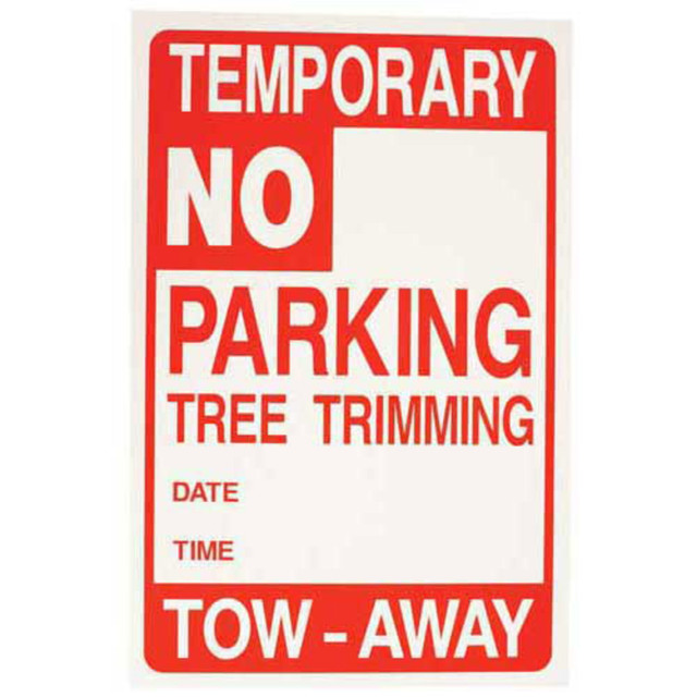 Disposable NO PARKING TREE TRIMMING Sign 17-1/2" X 11-1/2" Poster Board