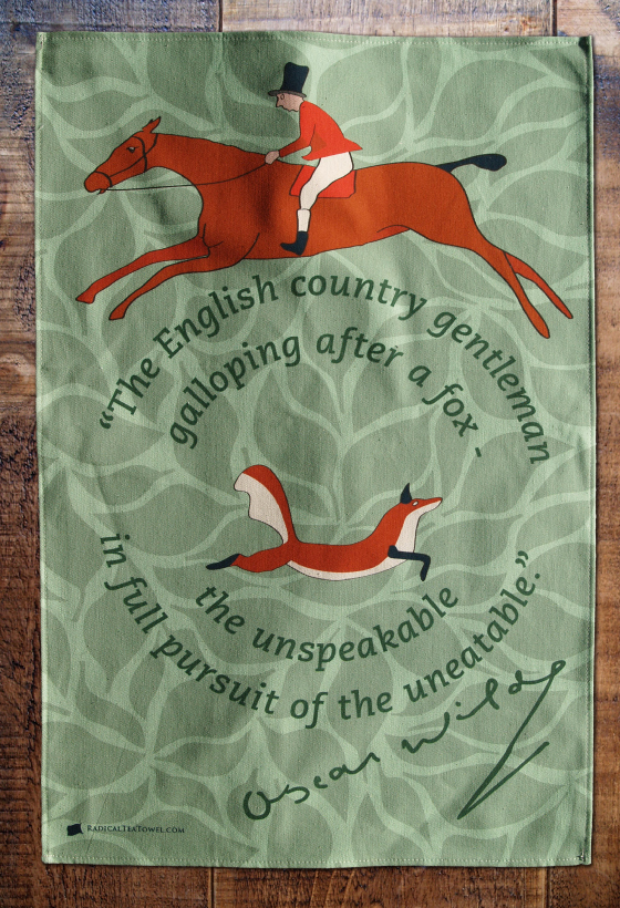 Oscar Wilde Fox Hunting And Gross Indecency Radical Tea Towel