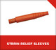 Strain Relief Sleeves