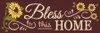 6"x18" Tile Sign Bless This Home