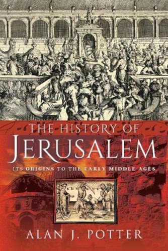 The History of Jerusalem 9781526783295 Hardback The History of Jerusalem 9781526783295 Hardback