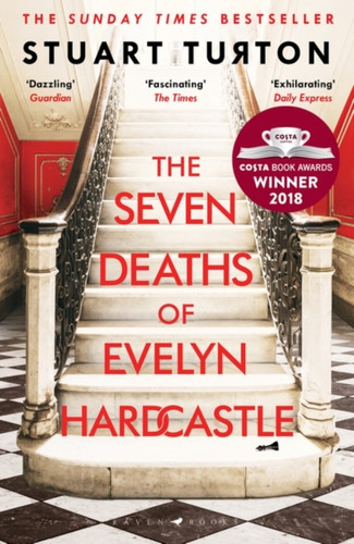 The Seven Deaths of Evelyn Hardcastle 9781408889510 Paperback