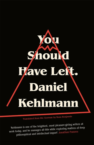 You Should Have Left 9781786484048 Hardback
