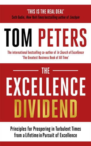 The Excellence Dividend 9781473690264 Paperback The Excellence Dividend 9781473690264 Paperback