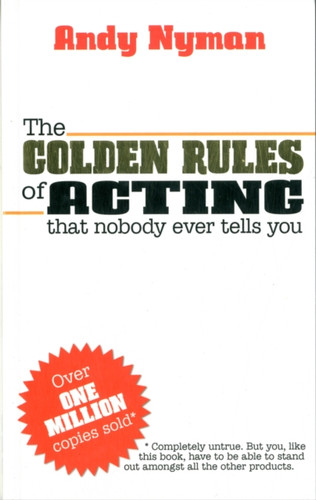 The Golden Rules of Acting 9781848422537 Paperback The Golden Rules of Acting 9781848422537 Paperback