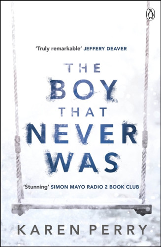 The Boy That Never Was 9781405914048 Paperback