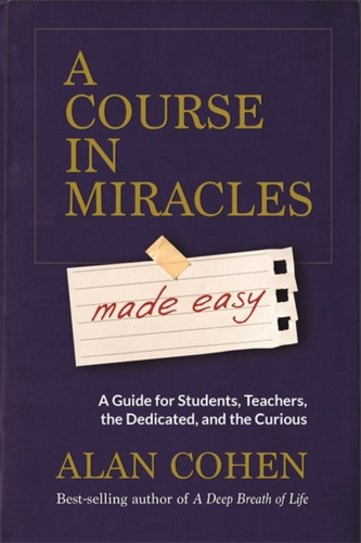 A Course in Miracles Made Easy 9781781806319 Paperback