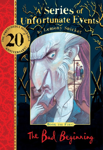 The Bad Beginning 20th anniversary gift edition 9780755500321 Hardback The Bad Beginning 20th anniversary gift edition 9780755500321 Hardback