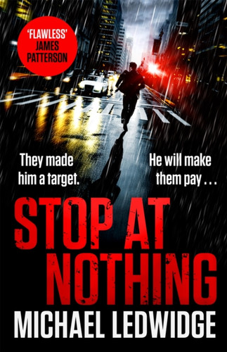 Stop At Nothing 9781472265784 Paperback