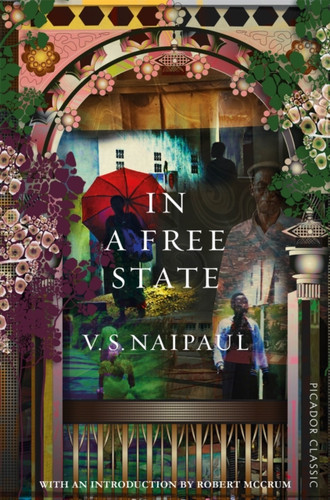 In a Free State 9781529014051 Paperback In a Free State 9781529014051 Paperback