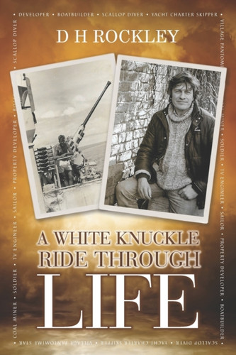 A White Knuckle Ride Through Life 9781861519467 Paperback