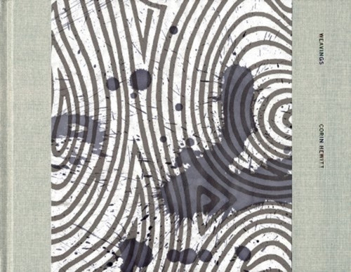 Corin Hewitt: Weavings 9780979918841 Hardback Corin Hewitt: Weavings 9780979918841 Hardback