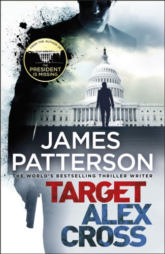Target: Alex Cross 9781784753658 Paperback Target: Alex Cross 9781784753658 Paperback