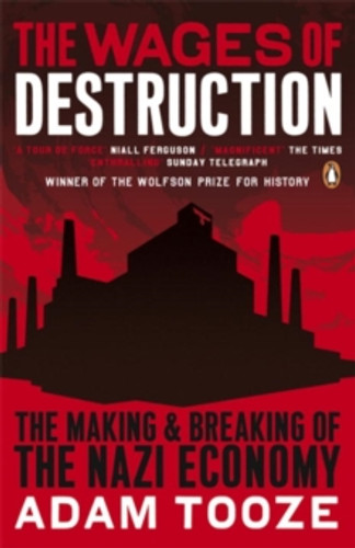 The Wages of Destruction 9780141003481 Paperback The Wages of Destruction 9780141003481 Paperback