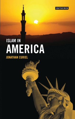 Islam in America 9781848855991 Paperback Islam in America 9781848855991 Paperback