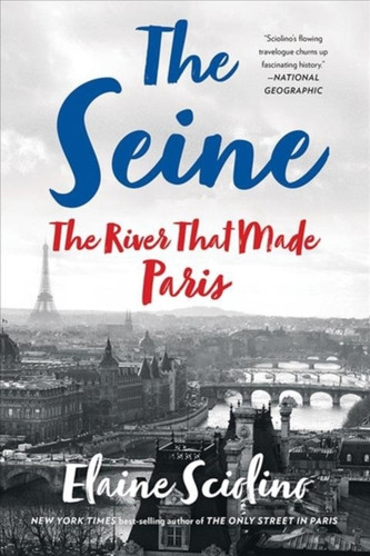 The Seine 9780393358599 Paperback
