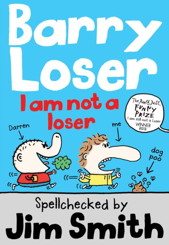 Barry Loser: I am Not a Loser 9781405260312 Paperback Barry Loser: I am Not a Loser 9781405260312 Paperback