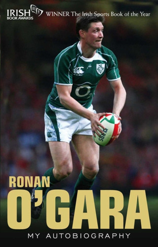 Ronan O'Gara 9781848270107 Paperback Ronan O'Gara 9781848270107 Paperback