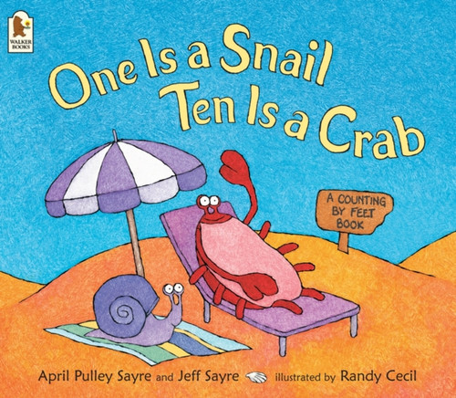 One Is a Snail, Ten Is a Crab 9781844281640 Paperback One Is a Snail, Ten Is a Crab 9781844281640 Paperback