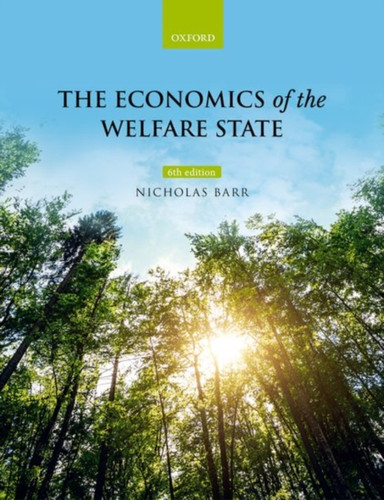 The Economics of the Welfare State 9780198748588 Paperback