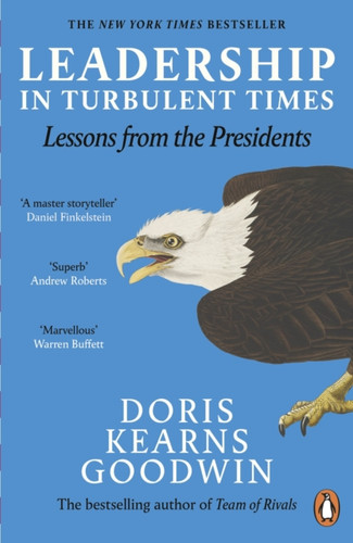 Leadership in Turbulent Times 9780241300725 Paperback Leadership in Turbulent Times 9780241300725 Paperback