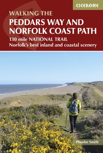 The Peddars Way and Norfolk Coast Path 9781852847500 Paperback