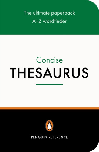 The Penguin Concise Thesaurus 9780140515206 Paperback The Penguin Concise Thesaurus 9780140515206 Paperback