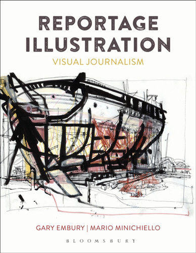 Reportage Illustration 9781474224598 Paperback