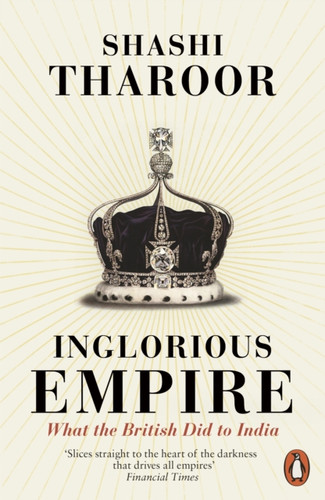 Inglorious Empire 9780141987149 Paperback