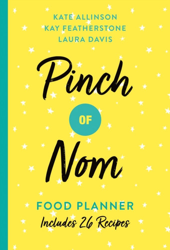 Pinch of Nom Food Planner 9781529023060 Paperback Pinch of Nom Food Planner 9781529023060 Paperback