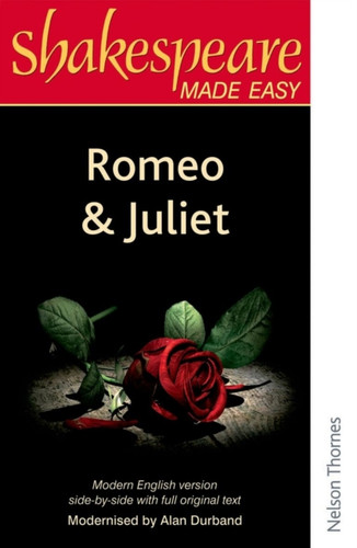 Shakespeare Made Easy: Romeo and Juliet 9780748702558 Paperback Shakespeare Made Easy: Romeo and Juliet 9780748702558 Paperback