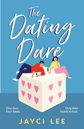 The Dating Dare 9781472277114 Paperback The Dating Dare 9781472277114 Paperback