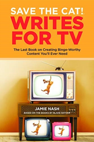Save the Cat!(r) Writes for TV 9780984157693 Paperback