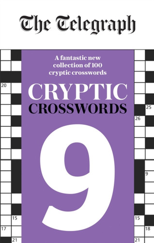 The Telegraph Cryptic Crosswords 9 9780600637226 Paperback The Telegraph Cryptic Crosswords 9 9780600637226 Paperback