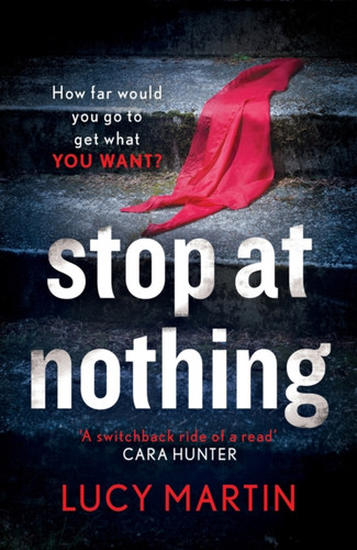 Stop at Nothing 9781787396371 Paperback