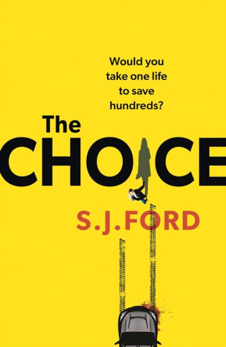 The Choice 9781801101370 Paperback The Choice 9781801101370 Paperback