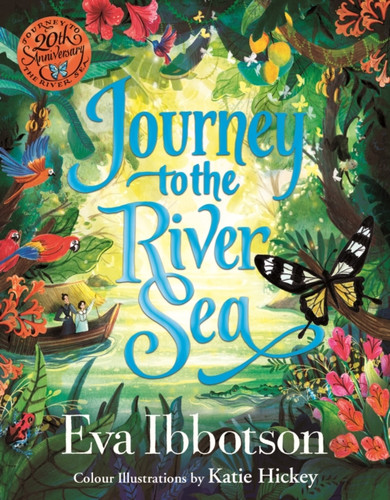 Journey to the River Sea: Illustrated Edition 9781529067255 Hardback Journey to the River Sea: Illustrated Edition 9781529067255 Hardback