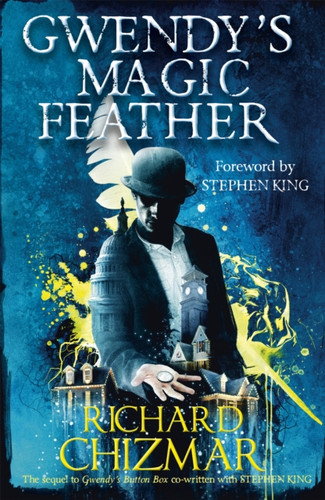 Gwendy's Magic Feather 9781529339673 Paperback Gwendy's Magic Feather 9781529339673 Paperback