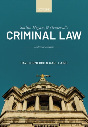 Smith, Hogan, and Ormerod's Criminal Law 9780198849704 Paperback Smith, Hogan, and Ormerod's Criminal Law 9780198849704 Paperback