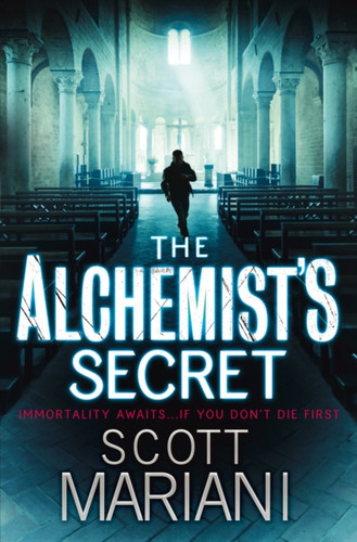 The Alchemist’s Secret 9781847563408 Paperback The Alchemist’s Secret 9781847563408 Paperback