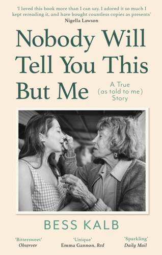 Nobody Will Tell You This But Me 9780349013497 Paperback Nobody Will Tell You This But Me 9780349013497 Paperback