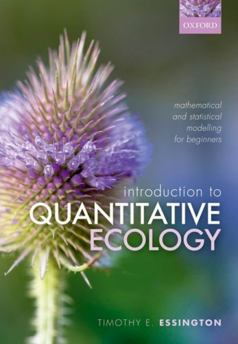 Introduction to Quantitative Ecology 9780192843487 Paperback Introduction to Quantitative Ecology 9780192843487 Paperback