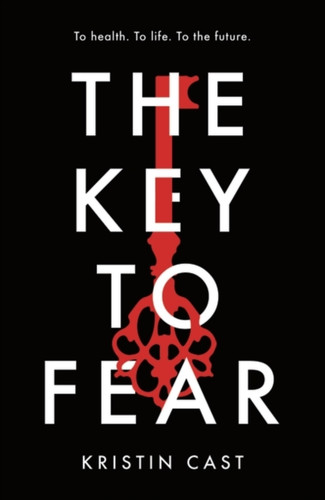 The Key to Fear 9781838934002 Paperback The Key to Fear 9781838934002 Paperback