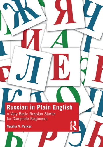 Russian in Plain English 9780367415402 Paperback Russian in Plain English 9780367415402 Paperback