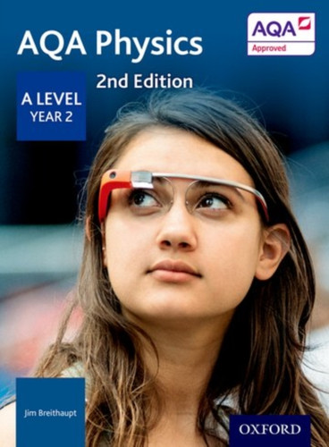 AQA A Level Physics Year 2 Revision Guide 9780198357759 Paperback