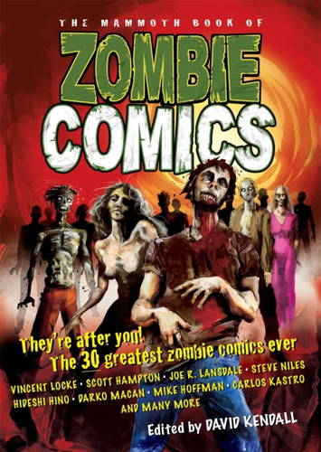 The Mammoth Book of Zombie Comics 9781845297145 Paperback